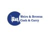 Weirs & Browns Cash & Carry